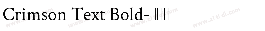 Crimson Text Bold字体转换